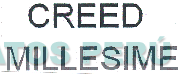 CREED MILLESIME