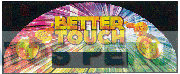 BETTER TOUCH