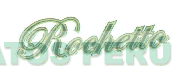 ROCHETTO