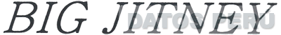 BIG JITNEY