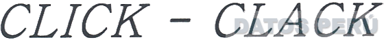 CLICK - CLACK