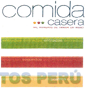 COMIDA CASERACOMIDA CASERA MIL MANERAS DE ARMAR UN MENÚ ENTRADAS SEGUNDOS POSTRES