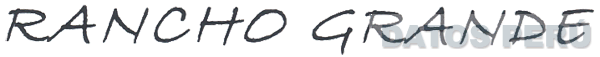 RANCHO GRANDE