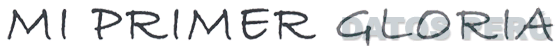 MI PRIMER GLORIA