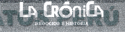 LA CRÓNICA NEGOCIOS E HISTORIA