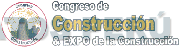 CONGRESO DE CONSTRUCCIÓN & EXPO DE LA CONSTRUCCIÓN