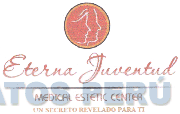 ETERNA JUVENTUD MEDICAL ESTETIC CENTER UN SECRETO REVELADO PARA TI