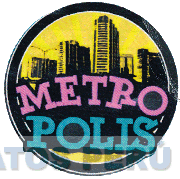 METROPOLIS
