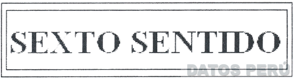 SEXTO SENTIDO