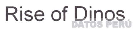 RISE OF DINOS