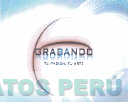 GRABANDO TU PASIÓN, TU ARTE