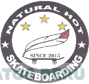 NATURAL HOT SKATEBOARDING SINCE 2015