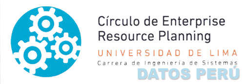 CÍRCULO DE ENTERPRISE RESOURCE PLANNING UNIVERSIDAD DE LIMA CARRERA DE INGERNIERÍA DE SISTEMAS
