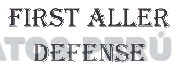 FIRST ALLER DEFENSE
