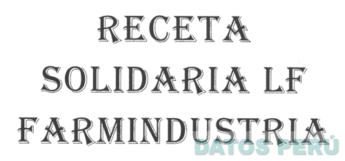 RECETA SOLIDARIA LF FARMINDUSTRIA