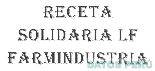 RECETA SOLIDARIA LF FARMINDUSTRIA