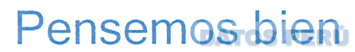 PENSEMOS BIEN