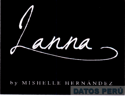 LANNA BY MISHELLE HERNÁNDEZ