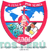 A JESÚS POR MARÍA JUMM JOVENES UNIDOS MARIANO MISIONEROS (JUMM)