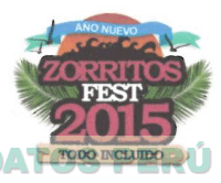 AÑO NUEVO ZORRITOS FEST 2015 TODO INCLUIDO