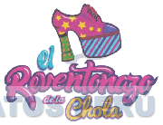 EL REVENTONAZO DE LA CHOLA