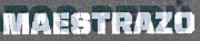 MAESTRAZO
