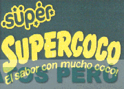 SUPER SUPERCOCO EL SABOR CON MUCHO COCO!