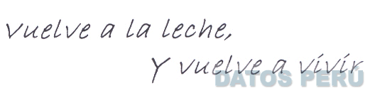 VUELVE A LA LECHE, Y VUELVE A VIVIR