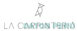 LA CARPINTERIA