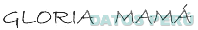 GLORIA MAMÁ