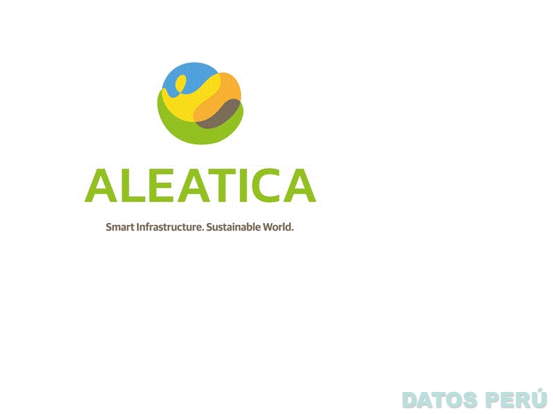 ALEATICA SMART INFRASTRUCTURE. SUSTAINABLE WORLD.
