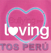 BULLYING POR LOVING
