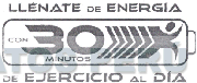 LLENATE DE ENERGIA CON 30 MINUTOS DE EJERCICIO AL DIA
