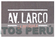 AV. LARCO LA PELICULA