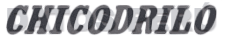 CHICODRILO