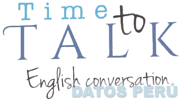 TIME TO TALK ENGLISH CONVERSATION