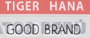 TIGER HANA GOOD BRAND