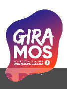 GIRAMOS, MOVIMIENTO MUSICAL PARA UNA NUEVA ESCENA