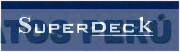 SUPERDECK