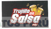 TRUJILLO EN SALSA PERÚ