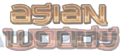 ASIAN WOODS