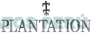 PLANTATION