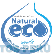 AGUA DE MESA SIN GAS NATURAL ECO AGUA'S CUIDA LA NATURALEZA .... CUIDA TU VIDA!