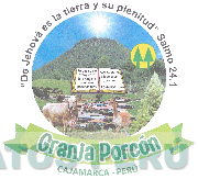 DE JEHOVÁ ES LA TIERRA Y SU PLENITUD SALMO 24.1 GRANJA PORCÓN CAJAMARCA - PERÚ