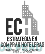 ECH ESTRATEGIA EN COMPRA HOTELERAS HOSPITALITY PROCUREMENT FF&E AND OS&E