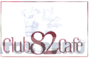 CLUB 82 CAFÉ