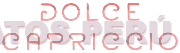 DOLCE CAPRICCIO