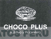 CHOCO PLUS NUTRITIVO Y PLACENTERO