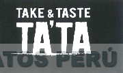 TAKE & TASTE TA'TA