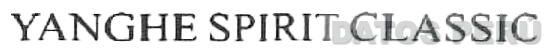 YANGHE SPIRIT CLASSIC